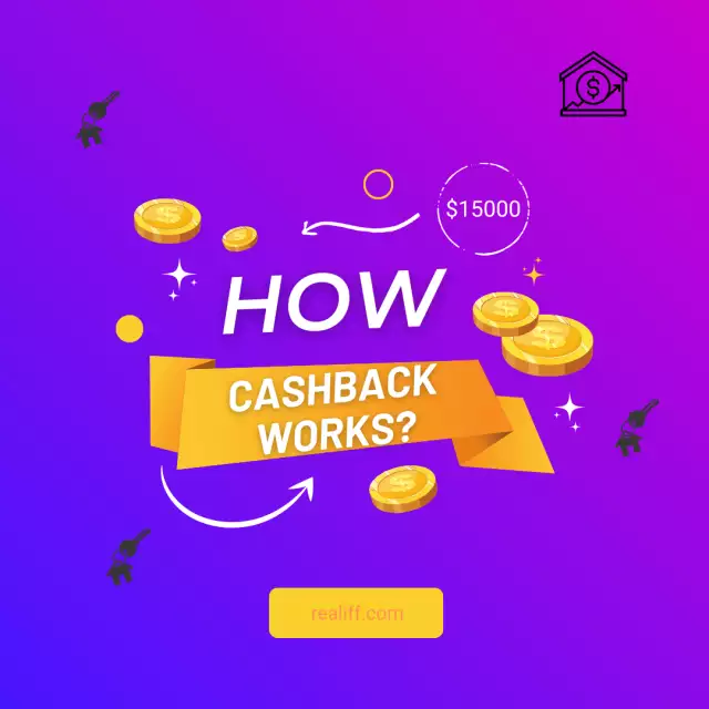 How Real Estate Cashback Programs Really Work: Clearing Up Misunderstandings and Maximizing Savings