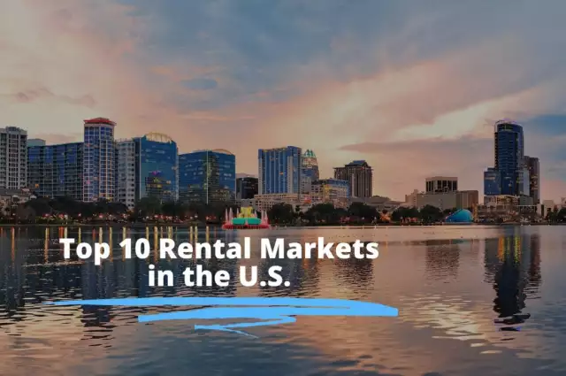 Top 10 Best Rental Real Estate Markets To Invest In 2022