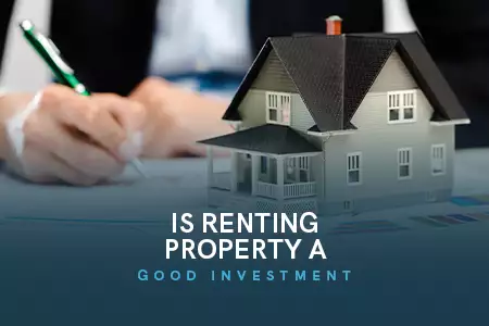 Is Renting Property A Good Investment