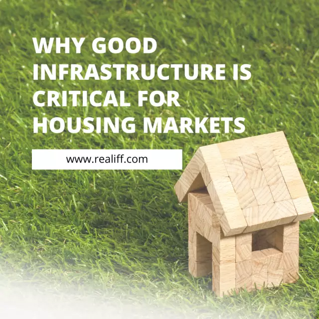 Why Good Infrastructure is Critical for Housing Markets