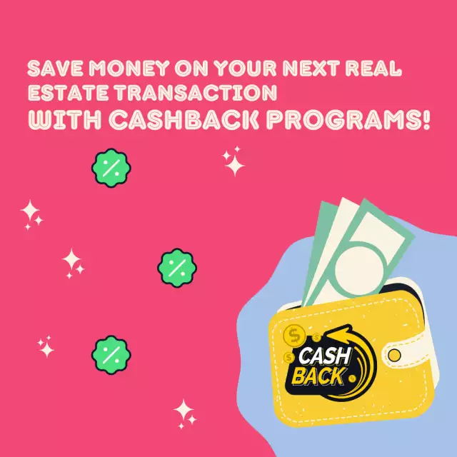 Save Money on Your Next Real Estate Transaction with Cashback Programs