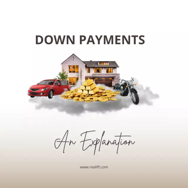 An Explanation of Down Payments