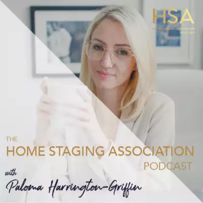 The Home Staging Association Podcast - Winning with Staging with Anna Daccache by The Home Staging A...