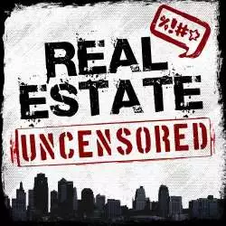 Real Estate Uncensored - Real Estate Sales & Marketing Training Podcast: In a World Full of iBuyers,...