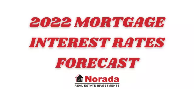 Mortgage Interest Rates Forecast 2022: How High Will Rates Go?