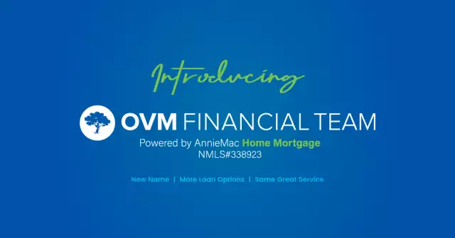 OVM Financial Is Now Powered By AnnieMac Home Mortgage