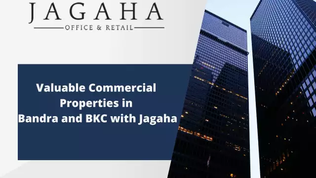 Valuable Commercial Properties in Bandra and BKC with Jagaha | Jagaha