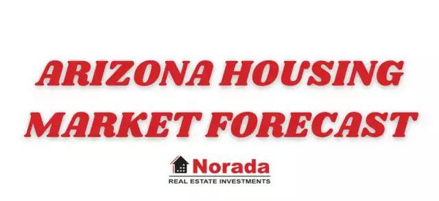 AZ Housing Market Forecast 2022 & 2023