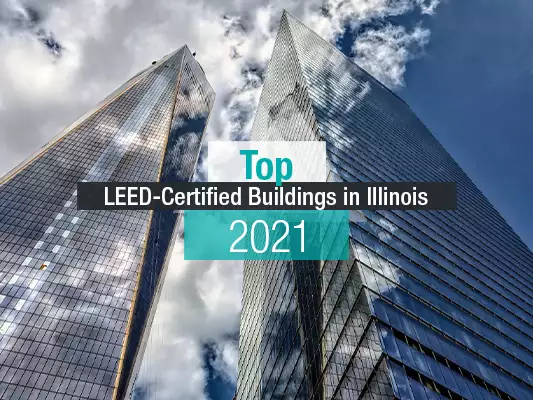 Top LEED-Certified Office Buildings in Illinois