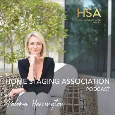 The Home Staging Association Podcast - New Homes Trends and Property Market Predictions with Jeremy Leaf - The Highlights by The Home Staging Association Podcast with Paloma Harrington