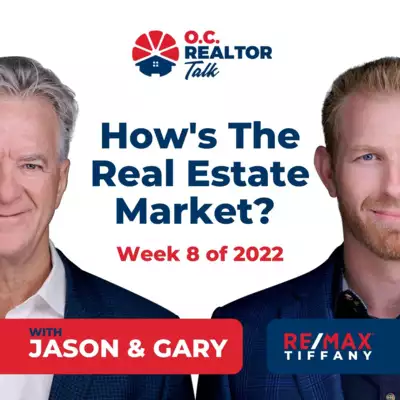 Ep. 120: How's The Real Estate Market? (Week 8 of 2022) by Realtor Talk with Jason Schnitzer