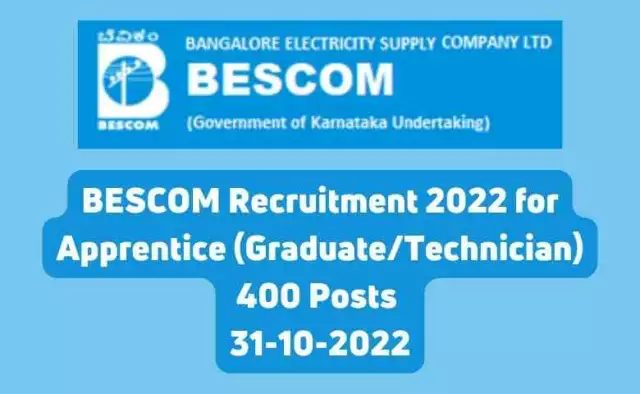 BESCOM Recruitment 2022 for Apprentice (Graduate/Technician) | 400 Posts | 31-10-2022