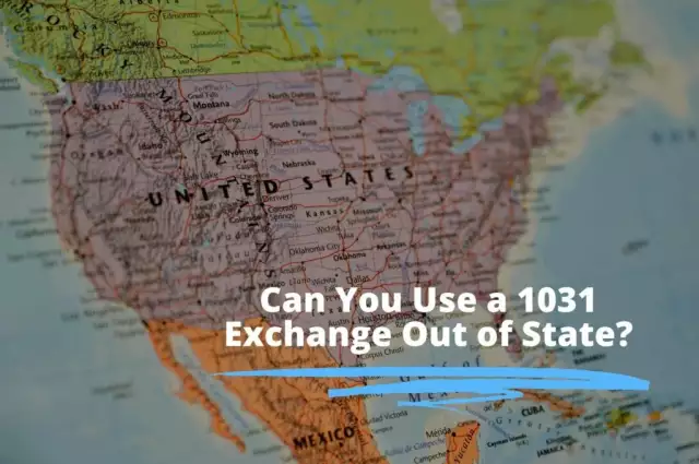 Can You Use a 1031 Exchange Out-of-State?