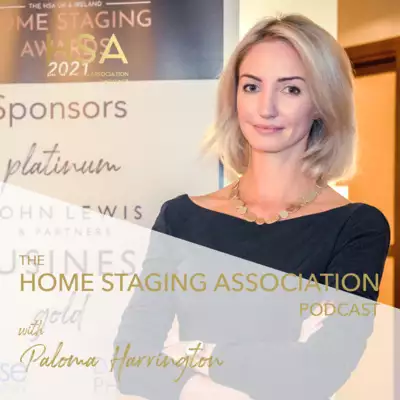 The Home Staging Association Podcast - Scaling your Home Staging Business with Elaine Penhaul of Lem...