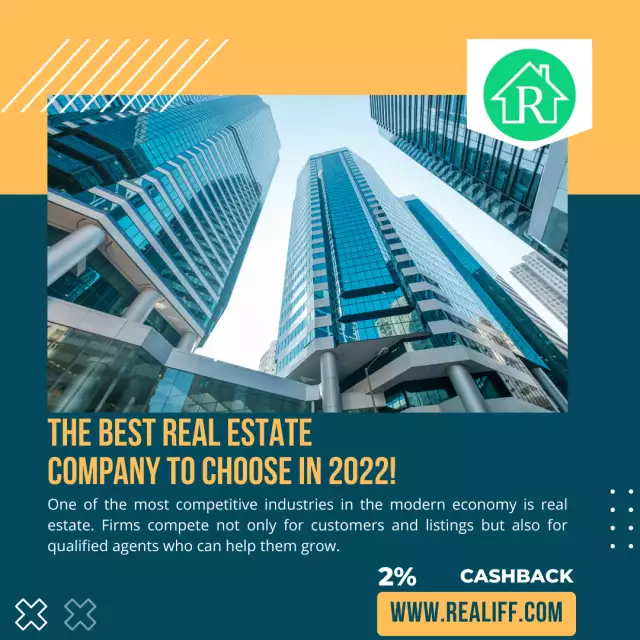 The Best Real Estate Company to choose in 2022!