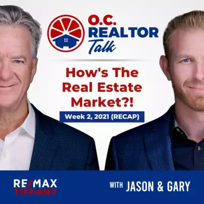 Ep. 26: How's The Real Estate Market? (Week 2, 2021) by Realtor Talk with Jason Schnitzer