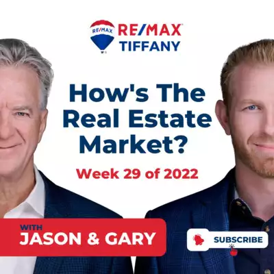 Ep. 140: How's The Real Estate Market? (Week 29 of 2022) by Realtor Talk with Jason Schnitzer