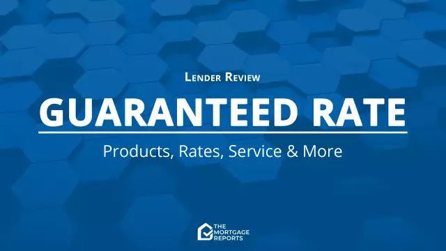 Guaranteed Rate Review for 2022 | The Mortgage Reports