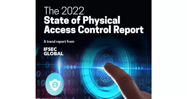 IFSEC Global unveils latest trends and challenges in physical access control sector in 2022 report -...
