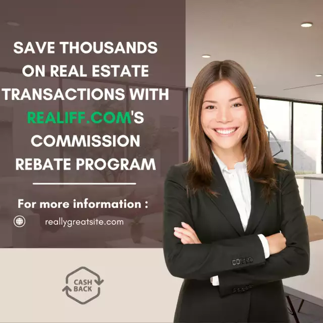 Save Thousands on Real Estate Transactions with Realiff.com's Commission Rebate Program