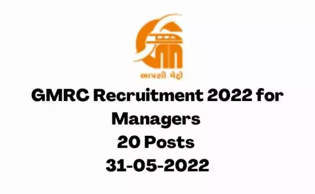 GMRC Recruitment 2022 for Managers | 20 Posts | 31-05-2022