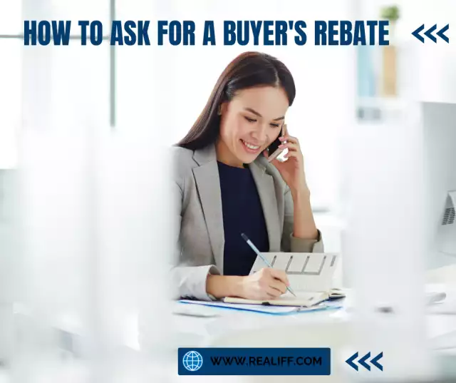 How to Ask for a Buyer's Rebate