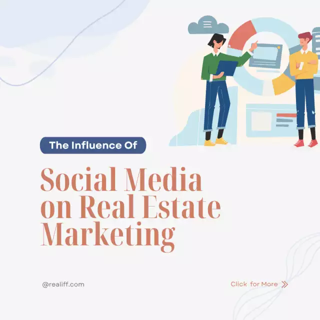 The Influence of Social Media on Real Estate Marketing: A Comprehensive Analysis