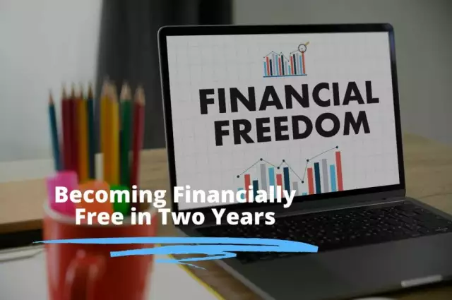 Rolling With The Punches: Achieving Financial Freedom in Two Years