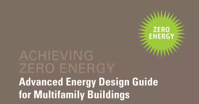 Zero Energy Design Guide for Multifamily Buildings