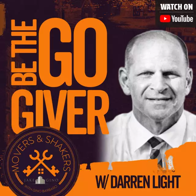 Jake and Gino Multifamily Investing Entrepreneurs: Be The Go Giver w/ Darren Light