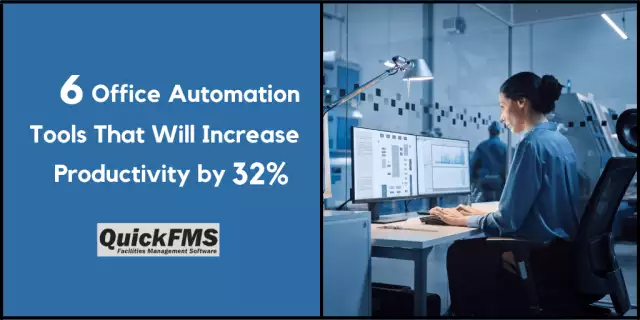 6 Office Automation Tools That Will Increase Productivity by 32%