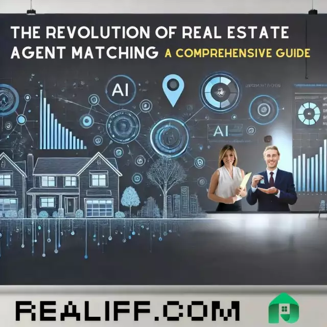 The Revolution of Real Estate Agent Matching: A Comprehensive Guide