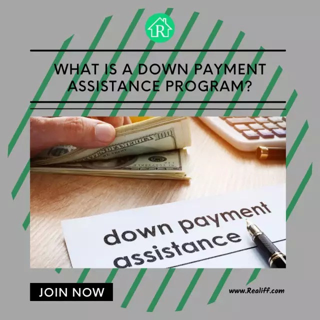 What is a down payment assistance program?