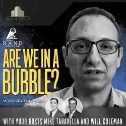 Jake and Gino Multifamily Investing Entrepreneurs: WBP - Are We in a Bubble? with Jeremy Roll.