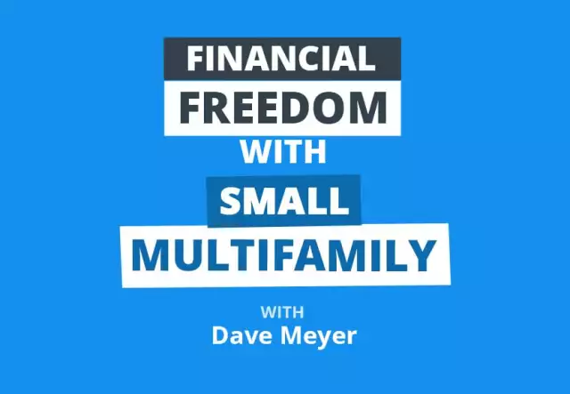 How to Reach Financial Freedom in 2023 with Small Multifamily Properties