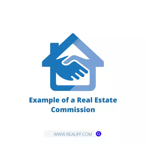 Example of a Real Estate Commission