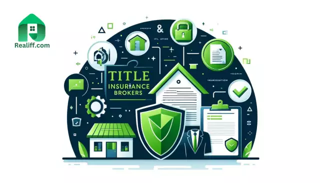 The Unsung Heroes of Real Estate: Title Insurance Brokers