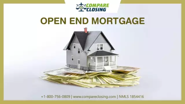 What Is An Open End Mortgage? – Pros And Cons One Must Know