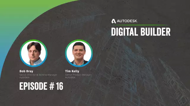 Digital Builder Ep 16: 3 Things We Learned About Getting Started With Digital Twins