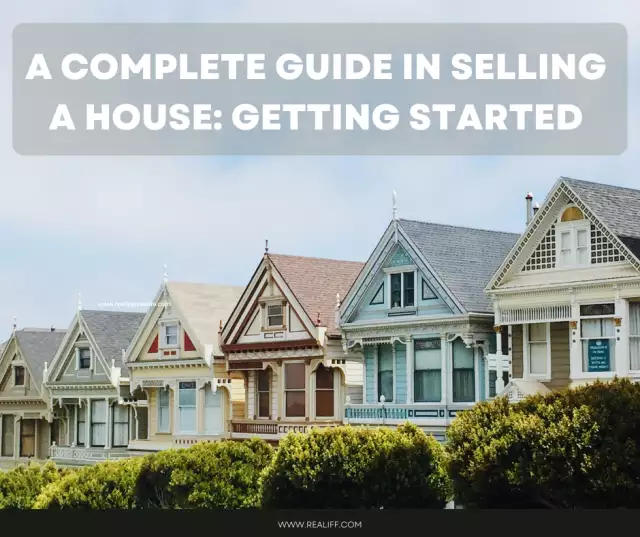 A complete guide in Selling a House: Getting Started