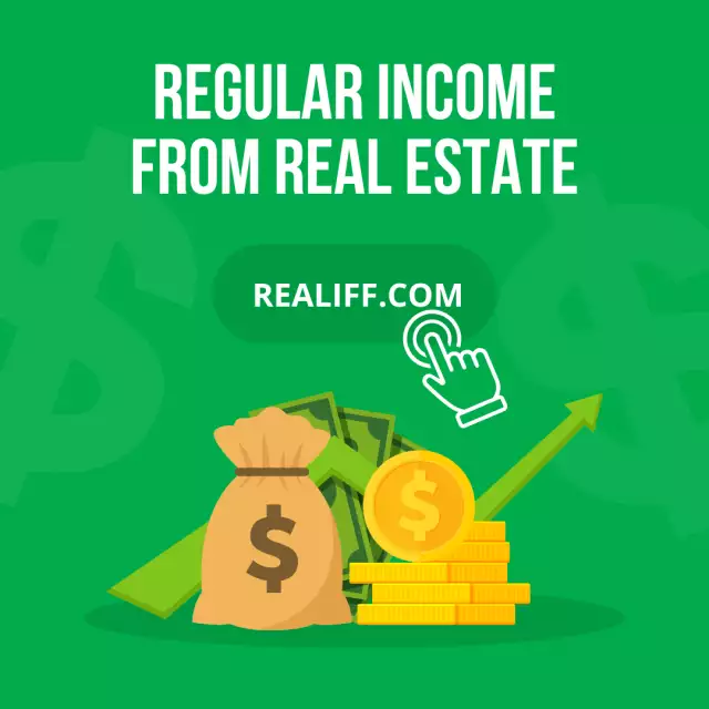 Regular income from Real Estate