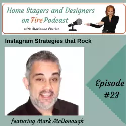 Home Stagers and Designers on Fire: Instagram Strategies that Rock