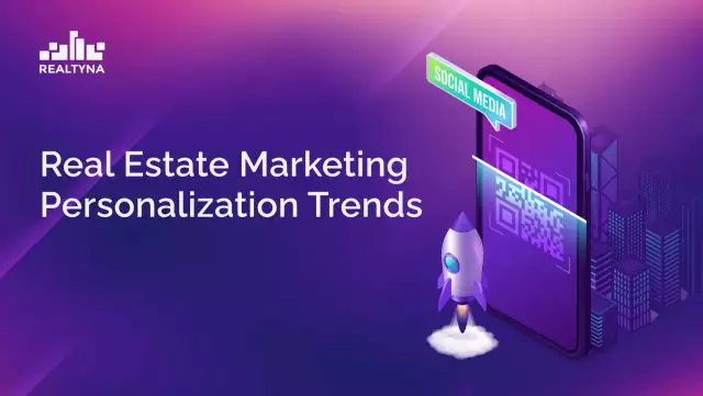 Real Estate Marketing Personalization Trends
