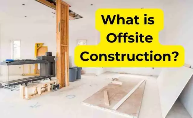 What is Offsite Construction?