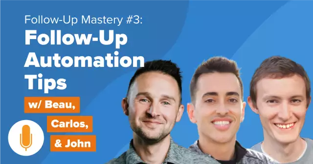 Follow-Up Mastery #3: How Much, How Often, and How to Automate | Carrot