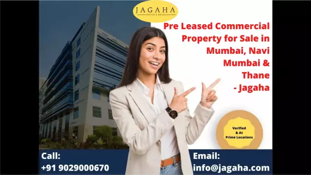 Pre Leased Commercial Property for Sale in Mumbai, Navi Mumbai & Thane - Jagaha | Jagaha