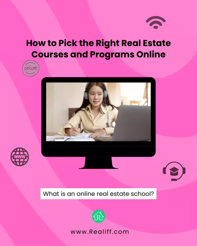 How to Pick the Right Real Estate Courses and Programs Online