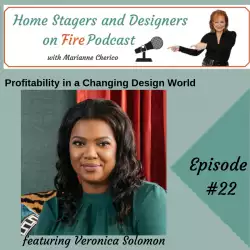 Home Stagers and Designers on Fire: Profitability in a Changing Design World