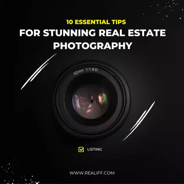 10 Essential Tips for Stunning Real Estate Photography and Enhanced Listings