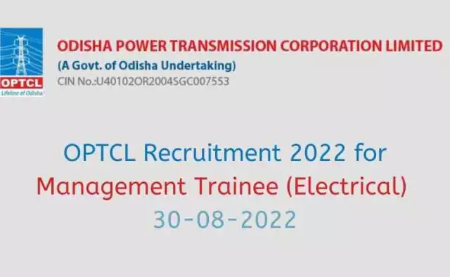 OPTCL Recruitment 2022 for Management Trainee (Electrical) | 30-08-2022
